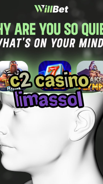 c2 casino limassol-azartmaniacasino.igamblingorder.com